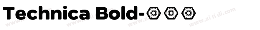 Technica Bold字体转换